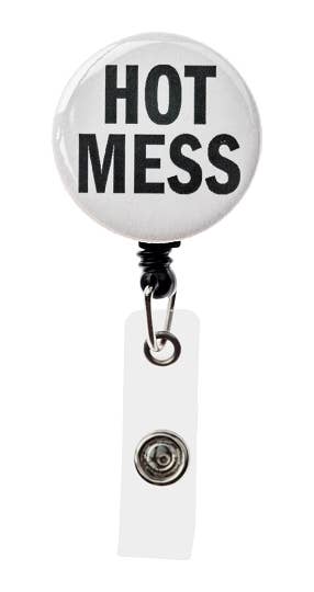 Hot Mess Badge Reel